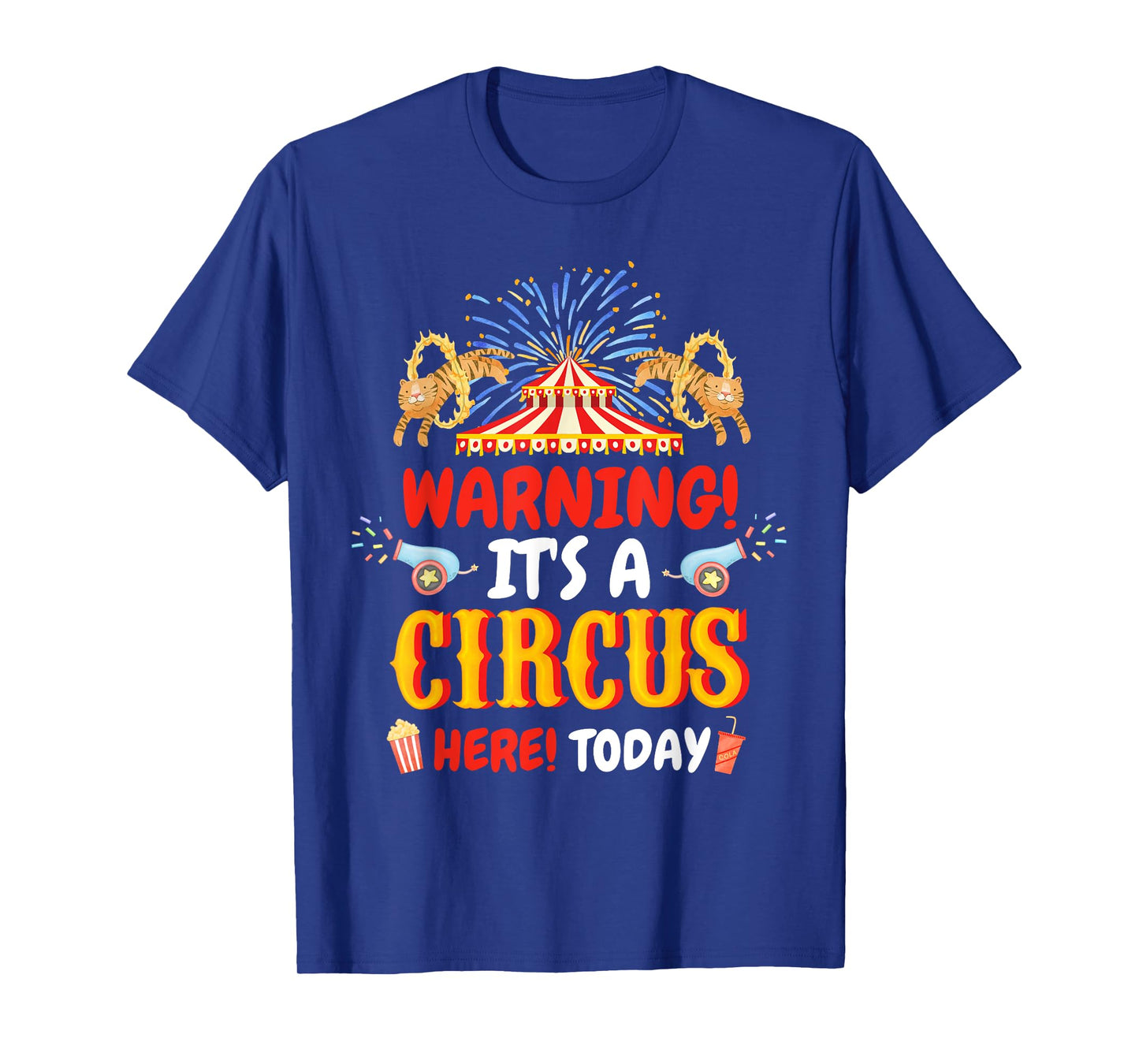 Warning It's A Circus Here Today Carnival Birthday Party T-Shirt, Small, Black
