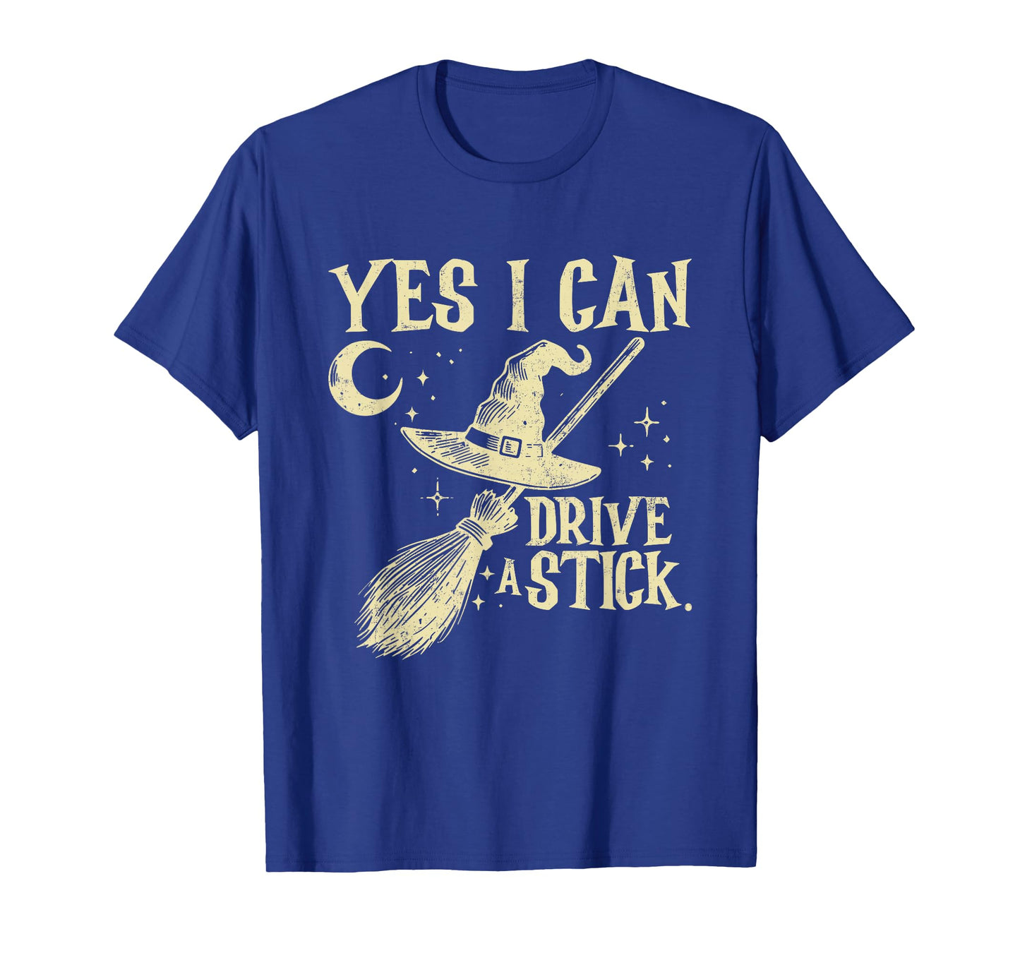 Yes I Can Drive A Stick Spooky Witch Funny Halloween T-Shirt