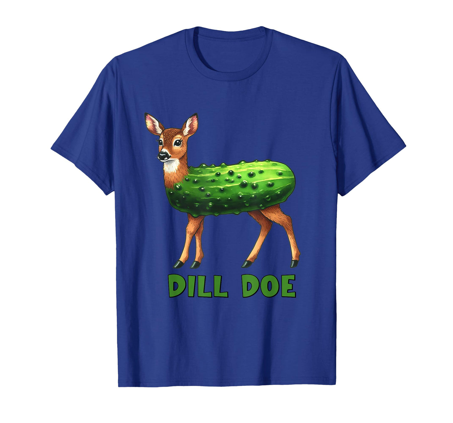 Dill Doe Funny Adult Humor Inappropriate Pickle Women T-Shirt