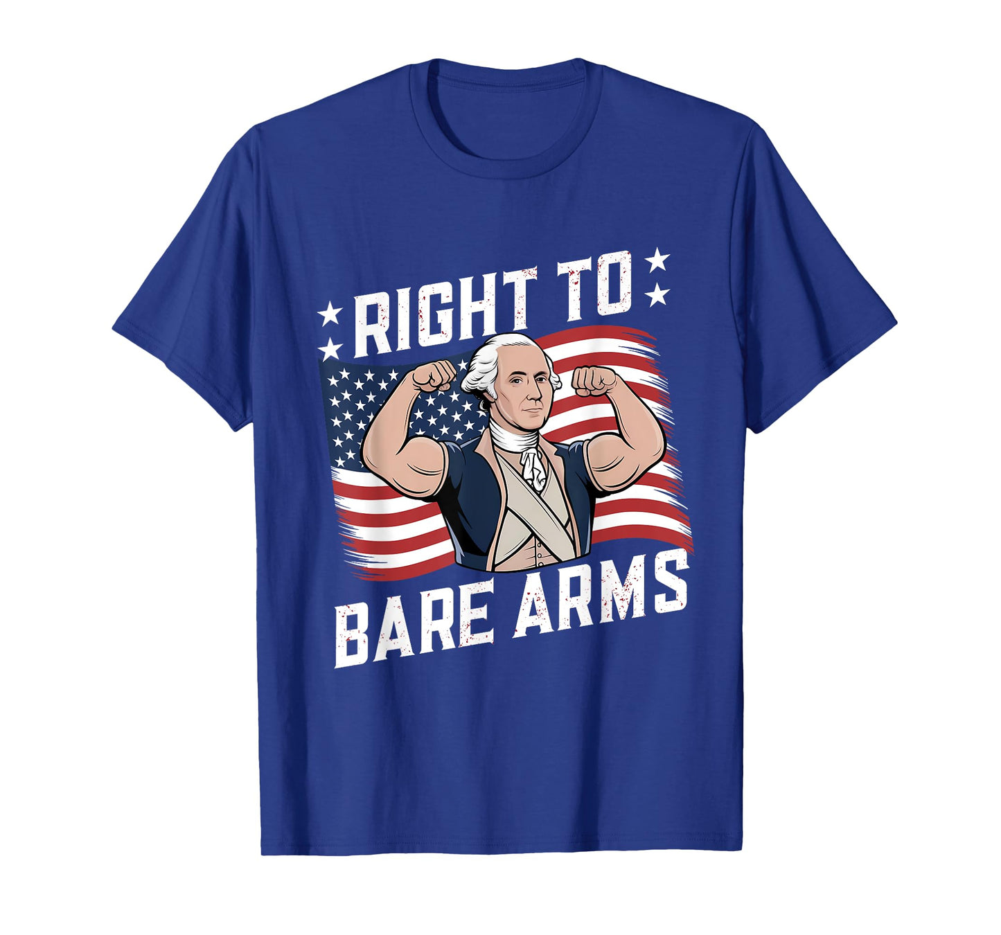 Funny Right To Bare Arms Washington Gym Workout 4th Of July T-Shirt