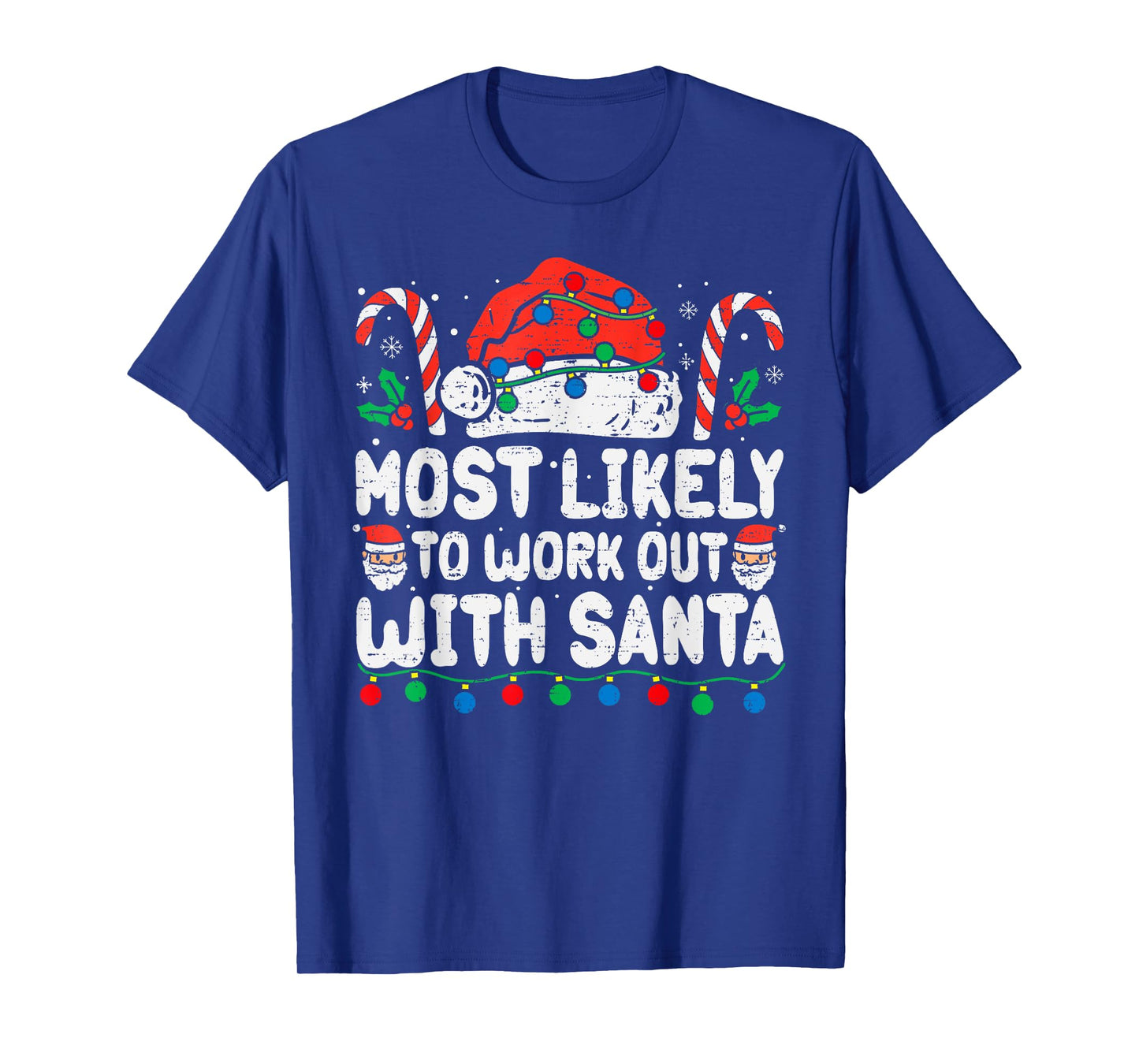 Most Likely To Work Out With Santa Christmas Xmas Funny Gym T-Shirt