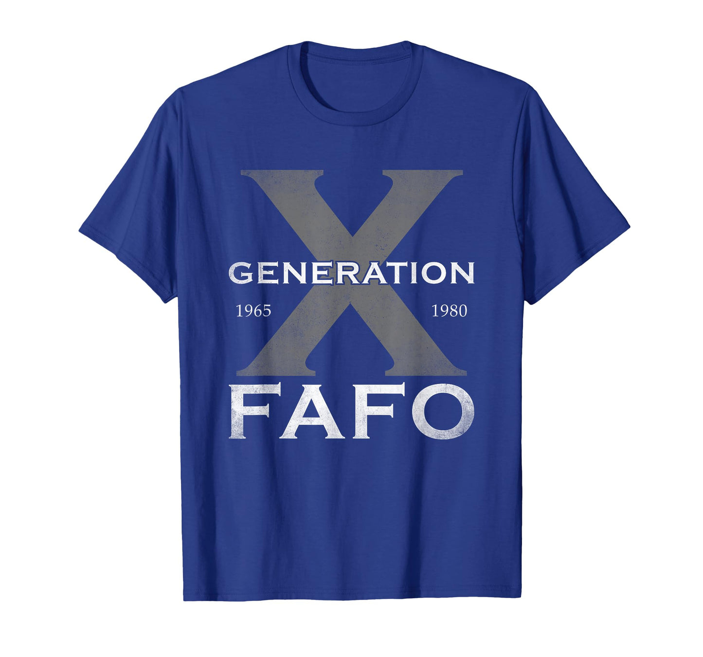 Generation X Funny FAFO 60s 70s Gen-Xers Sarcastic Gen X T-Shirt