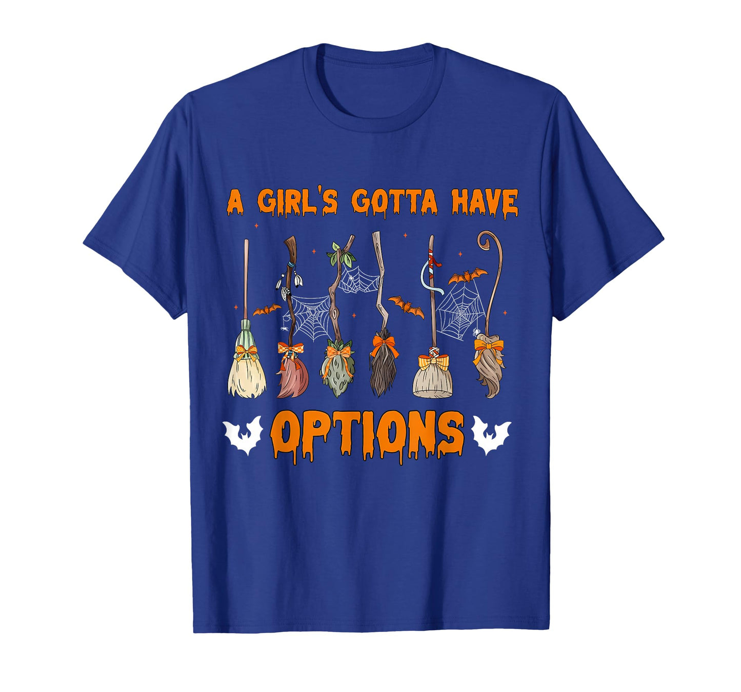 A Girl’s Gotta Have Options Cute Witch Broom Halloween T-Shirt