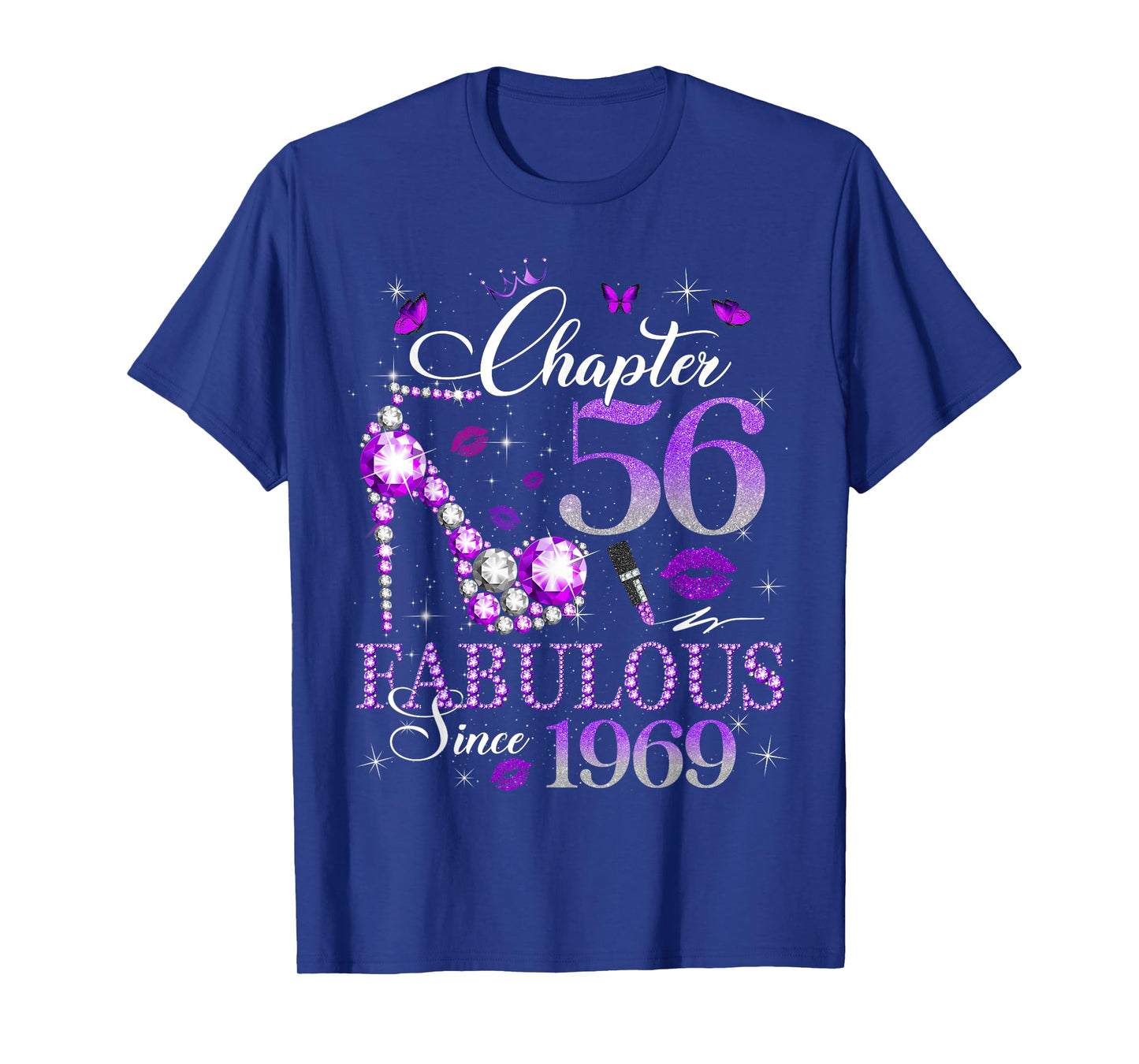 Chapter 56 Fabulous Since 1969 56th Birthday Queen Diamond T-Shirt