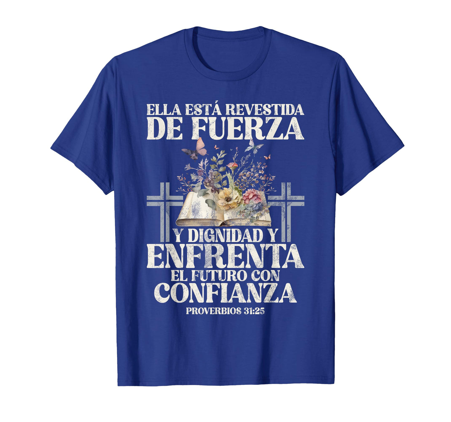 Christian Spanish Español Cristianos Religious Jesus God T-Shirt