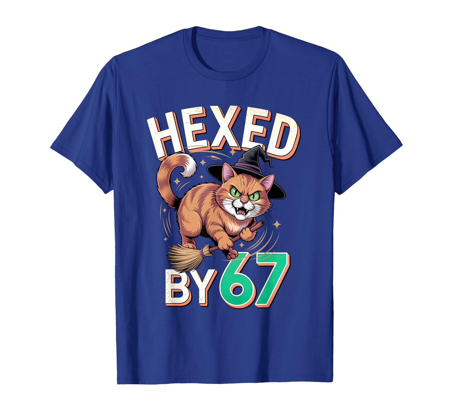 Hexed by 67 – Witch Cat Flying Broom Halloween Six Seven T-Shirt