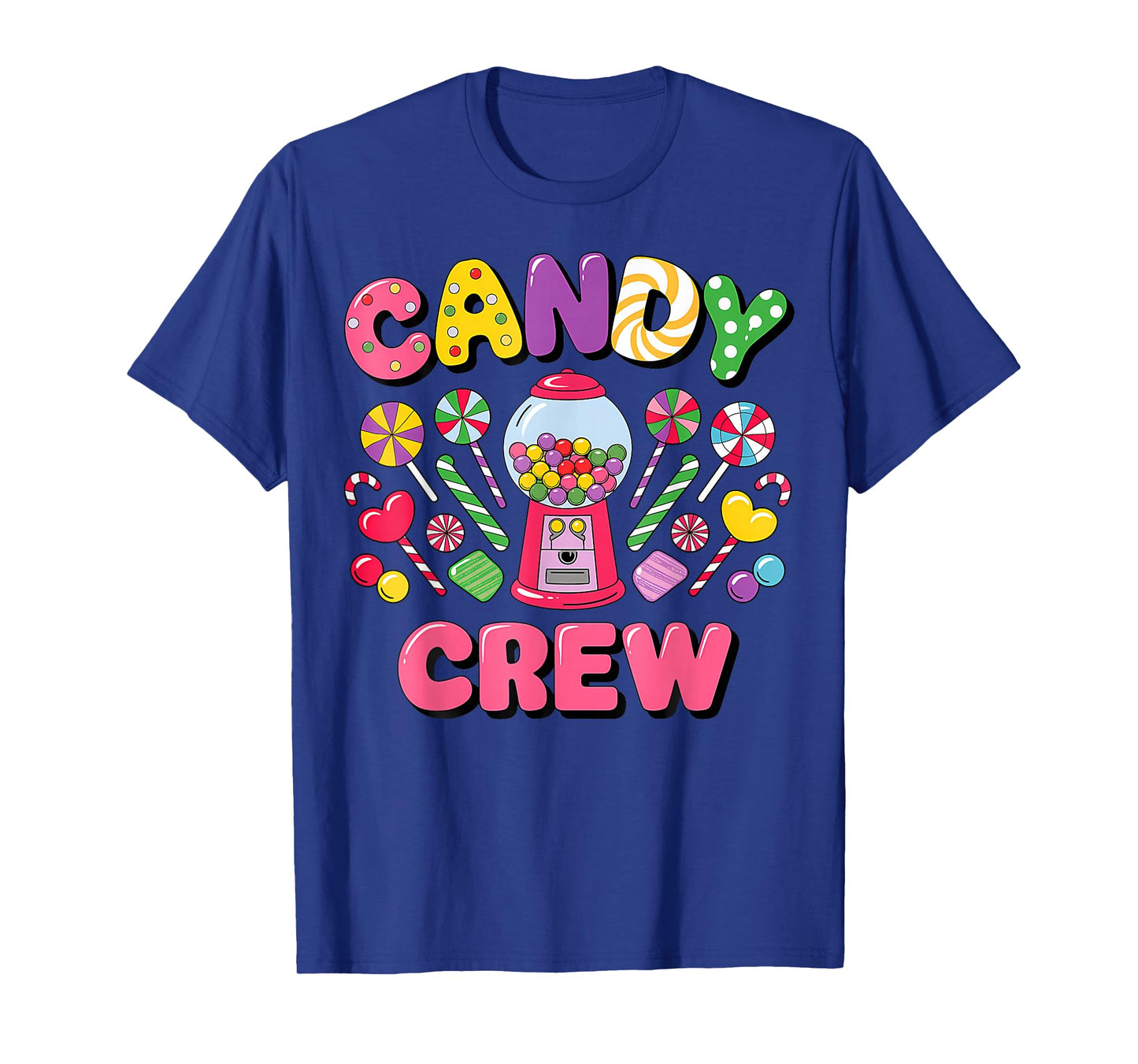 Candy Land Candy Crew Decorations Sweetie Candy Squad cool T-Shirt