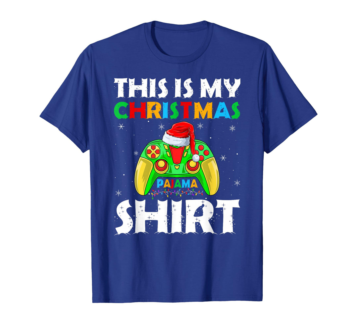 This is My Christmas Pajamas Funny Video Game Gamer Xmas T-Shirt