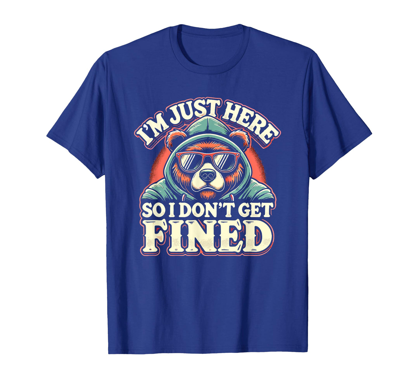 Famous Quotes Just Here So I Don't Get Fined Tees Unisex-Adults T-Shirt Graphic I'm Just Here So I Don't Get Fined T-Shirt Black Small