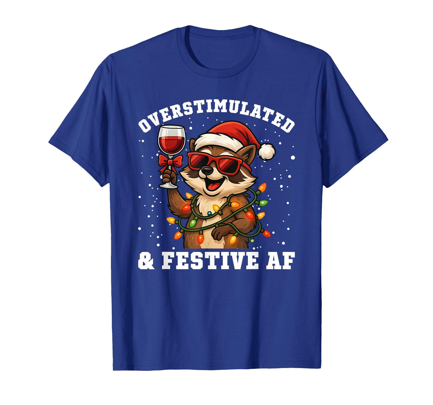 Overstimulated & Festive AF Funny Raccoon Christmas Martini T-Shirt