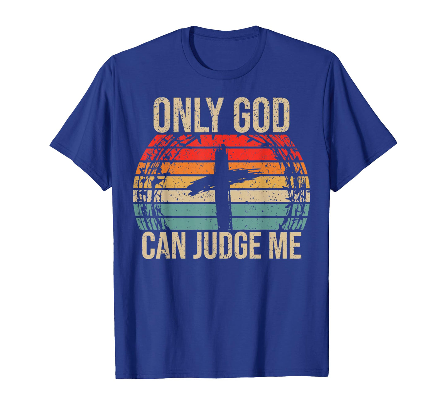 Vintage Only God Can Judge Me, Christian, Jesus Christ, T-Shirt