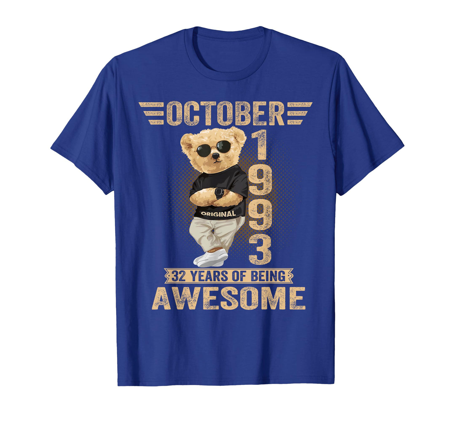 October 32nd Birthday Men Women 1993 Awesome Teddy Bear T-Shirt