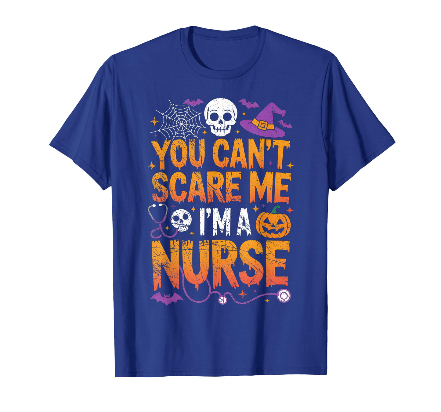 You Cant Scare Me Im a Nurse Halloween RN Witch Boo Funny T-Shirt