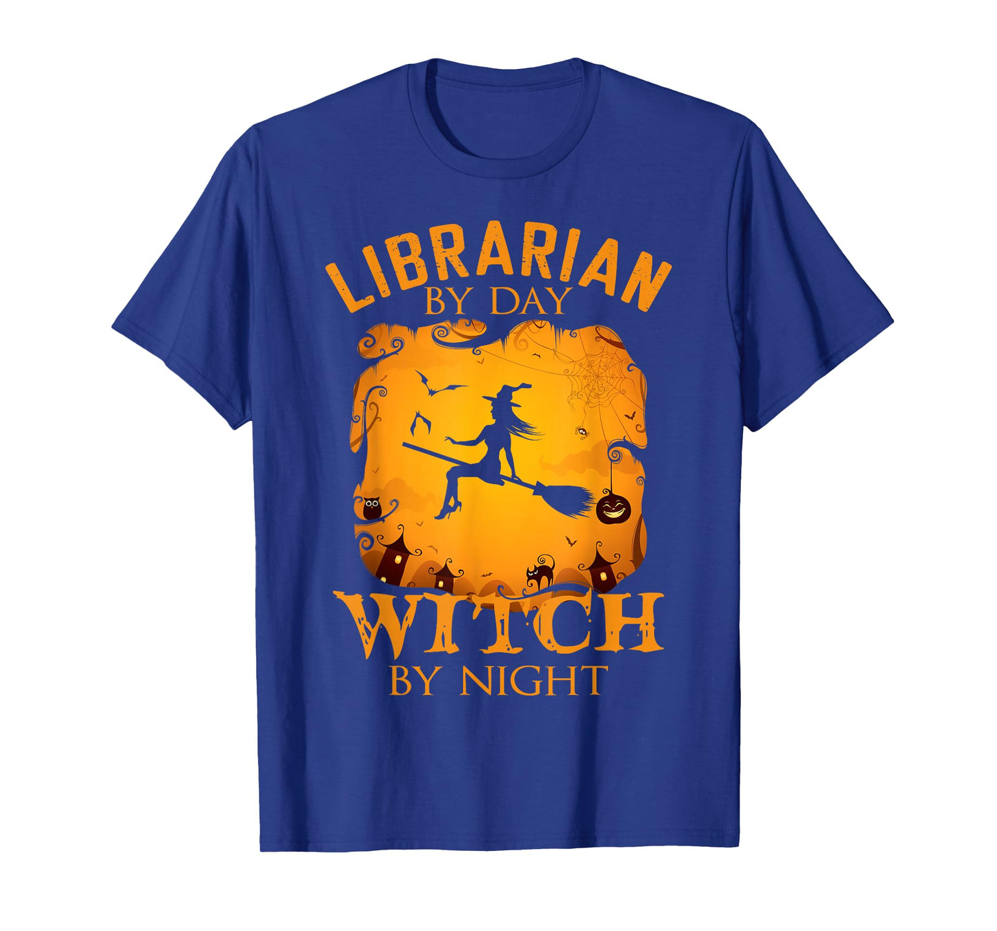 Librarian by Day Witch by Night Halloween Fun T-Shirt