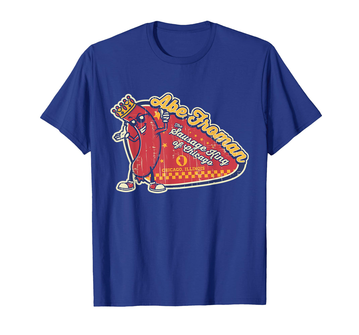 Abe Retro 80s Froman The Sausage King Of Chicago T-Shirt