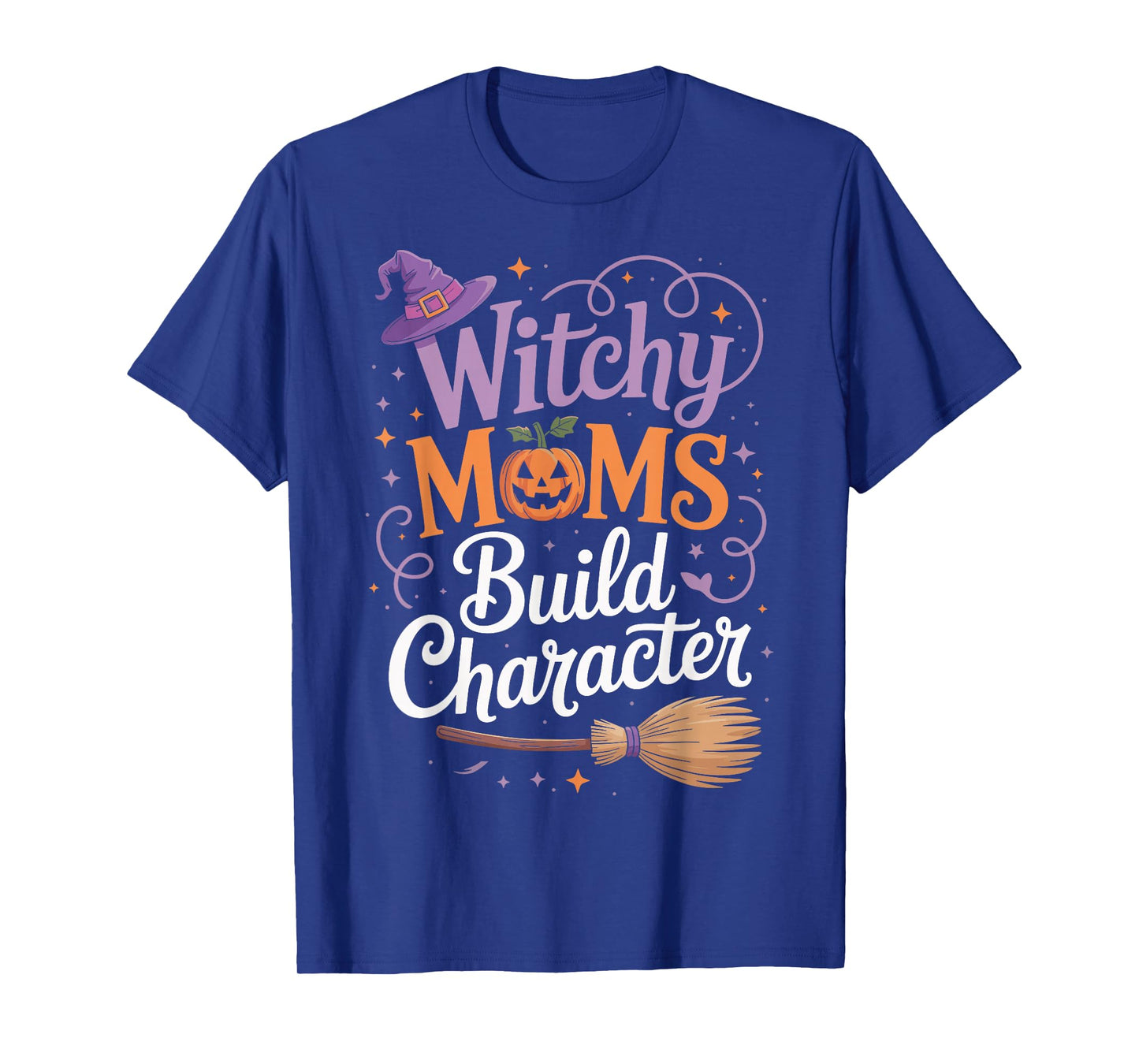 Witchy Moms Build Character T-Shirt