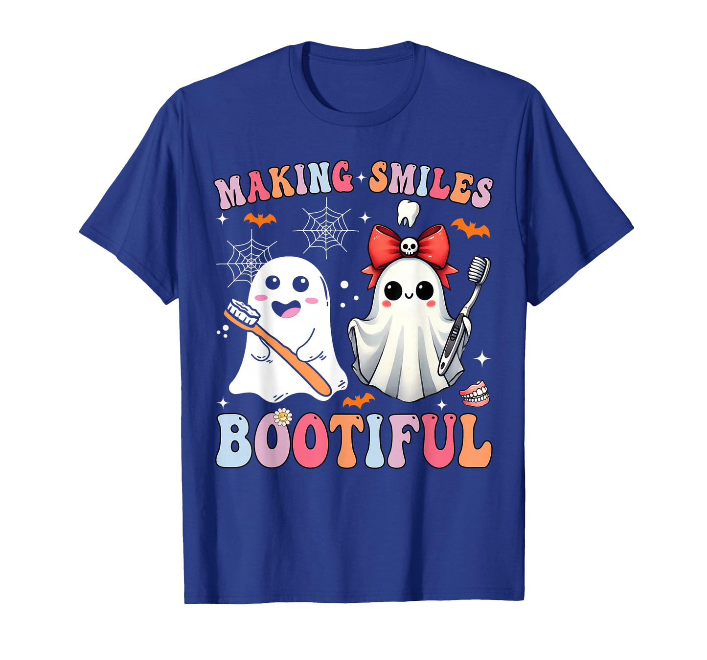 Making Smiles Bootiful Dentist Funny Halloween Ghost Dental T-Shirt