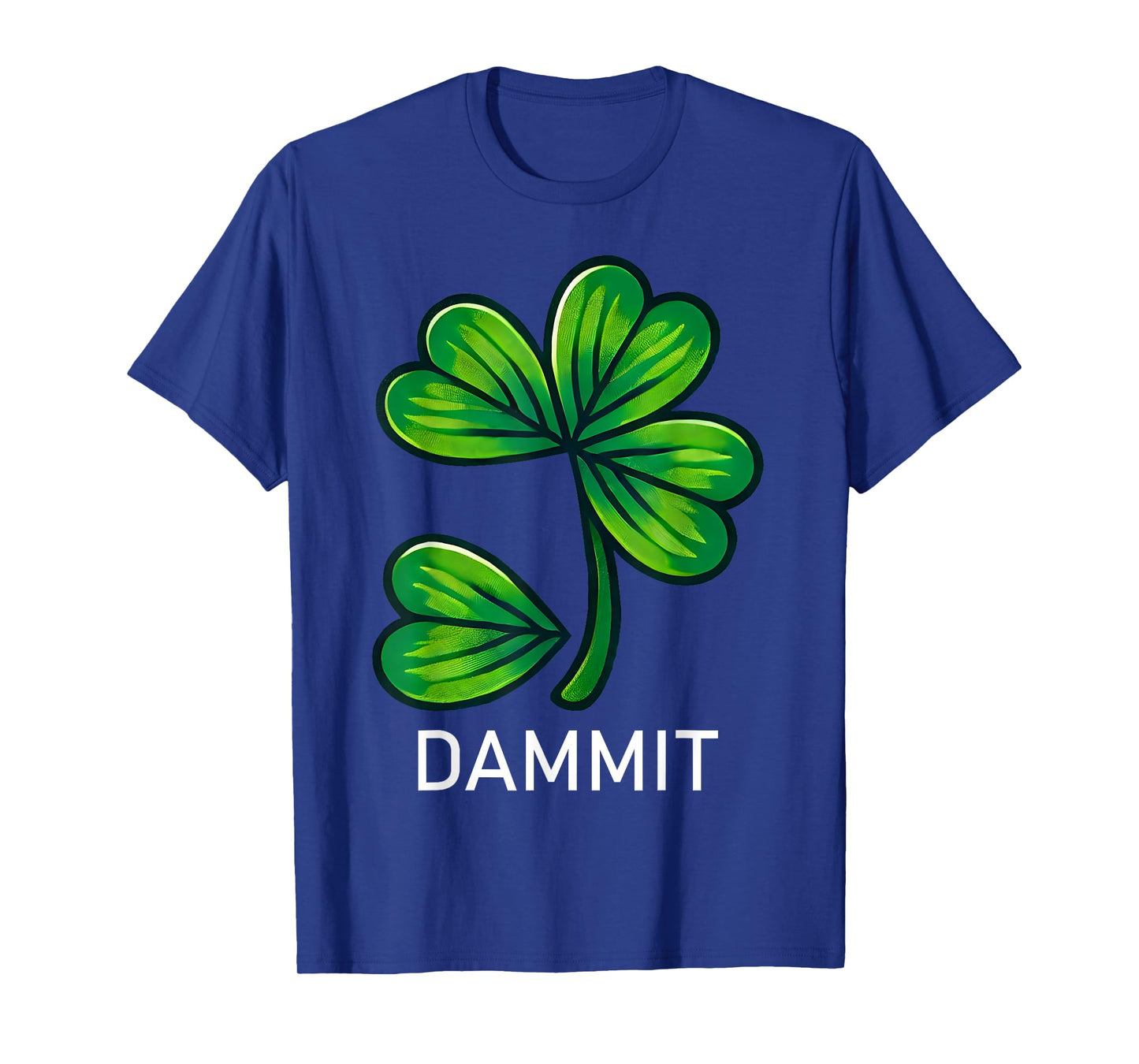 Dammit And Lucky Shamrock Clover St. Patrick's Day Couple T-Shirt