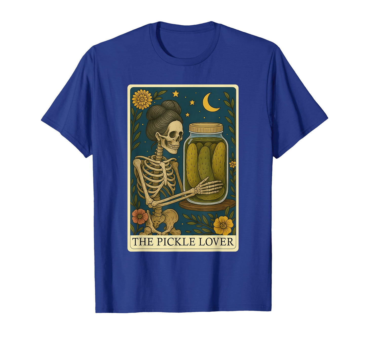 The Pickle Lover Tarot Card Pickles Funny Skeleton Women Men T-Shirt