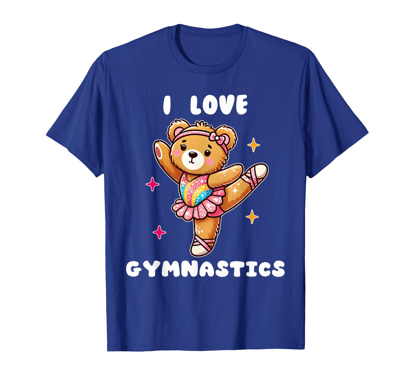 I Love Gymnastic Teddy Bear Gymnastics Cute Tiny Gymnast T-Shirt