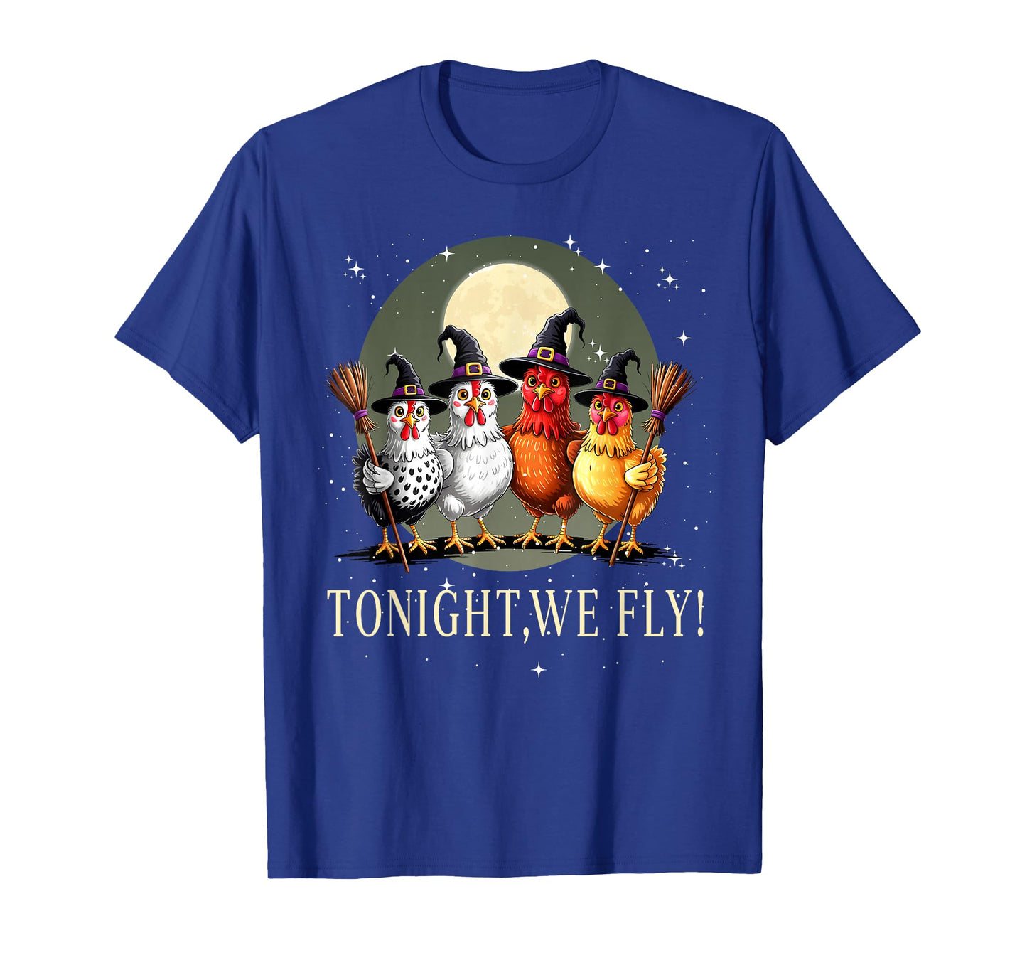 Tonight We Fly Funny Chicken Spooky Season Farm Halloween T-Shirt