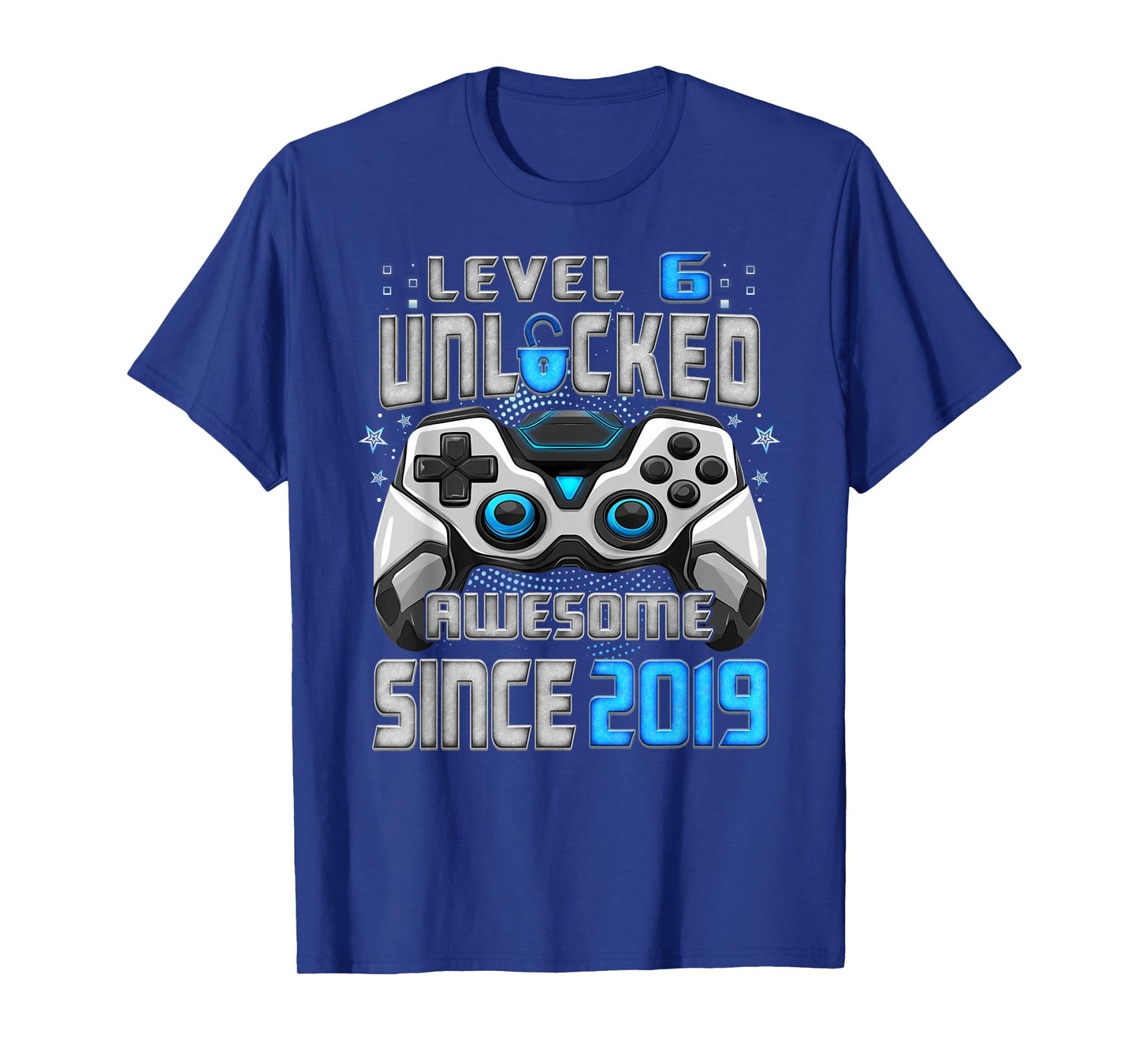 6th Birthday Level 6 Unlocked Awesome 2019 Video Gamer T-Shirt