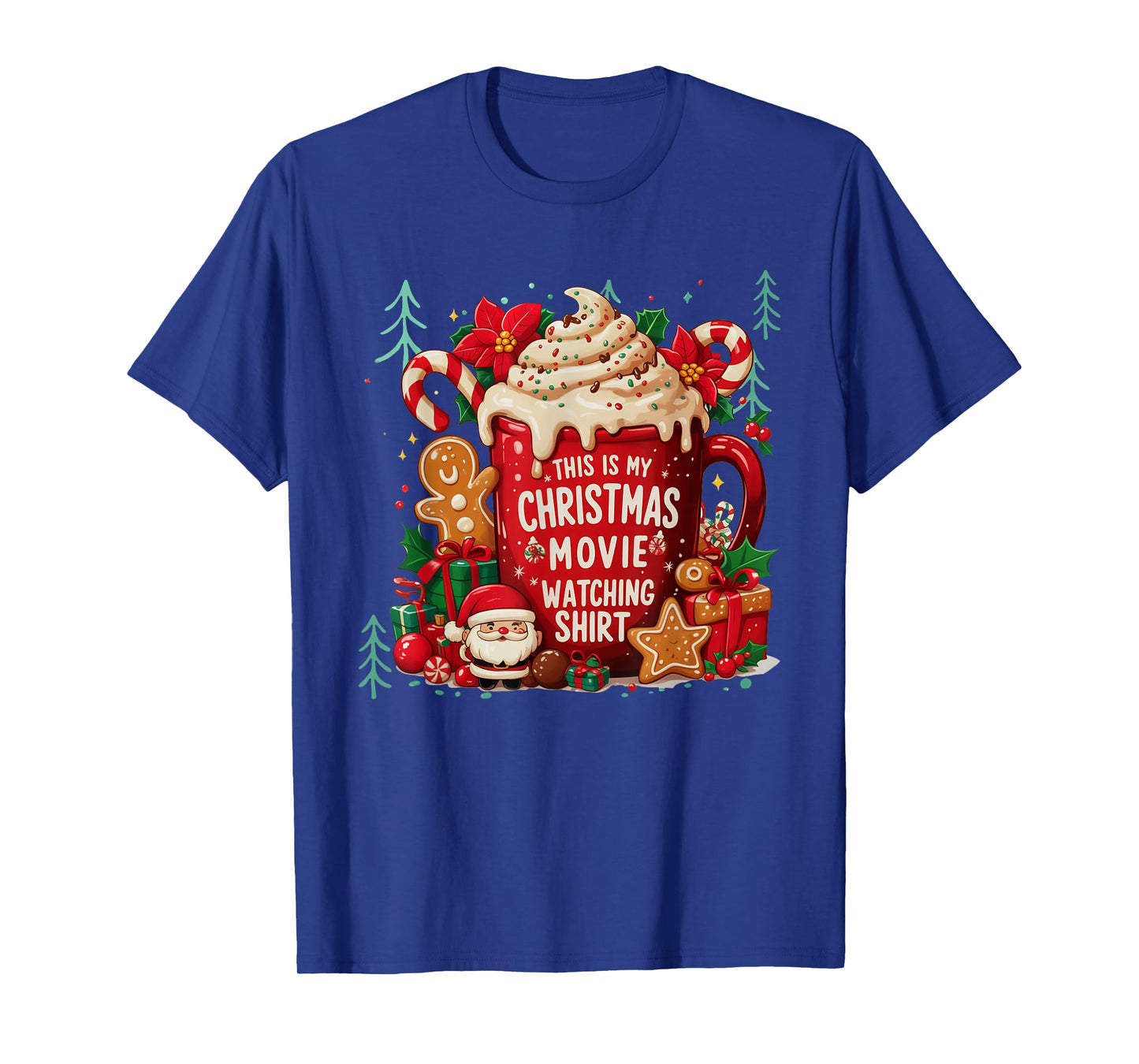 This is My Christmas Movie Watching Shirt Latte Santa Family T-Shirt