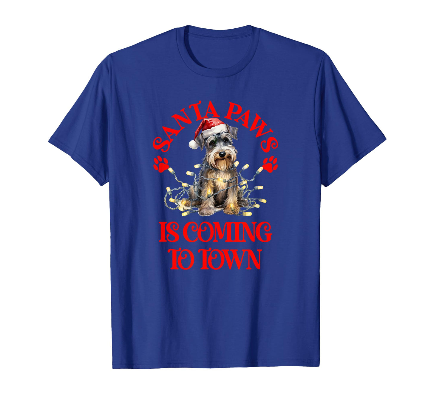 Santa Paws is Coming to Town with Christmas Schnauzer T-Shirt
