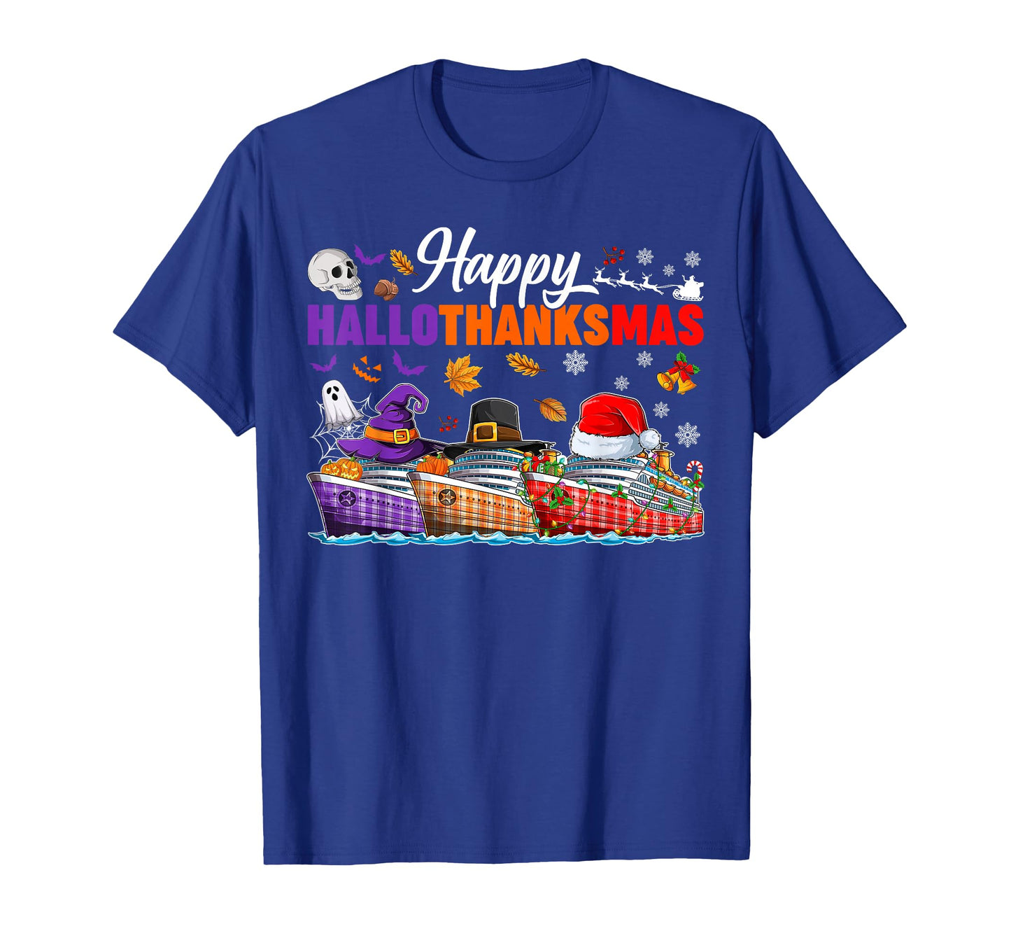 Happy Hallothanksmas Cruise Halloween Thanksgiving Christmas T-Shirt
