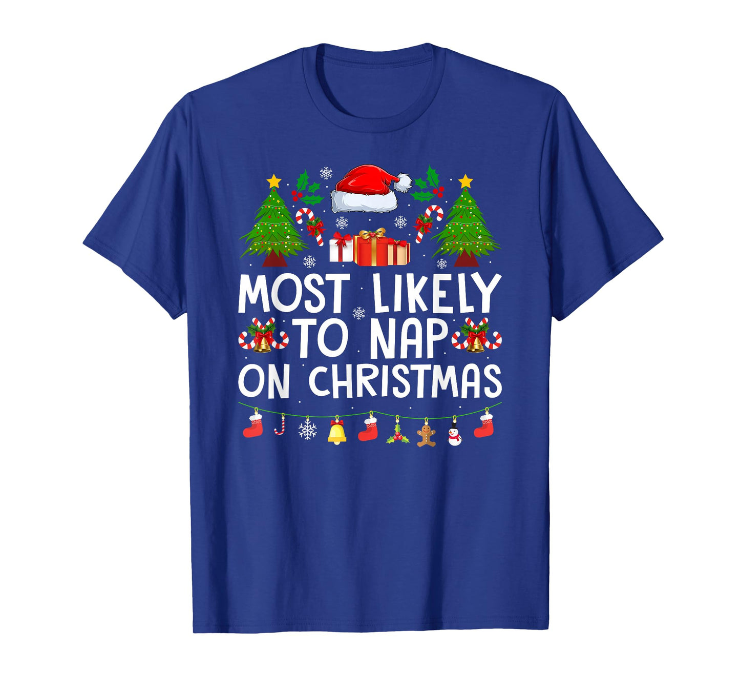 Family Xmas Pajamas Most Likely to Nap On Christmas T-Shirt