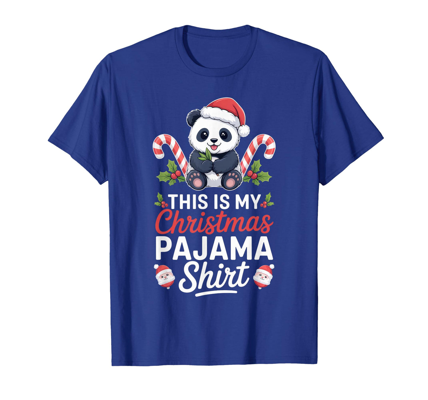 This is My Christmas Pajama Panda Funny Holiday Outfit T-Shirt