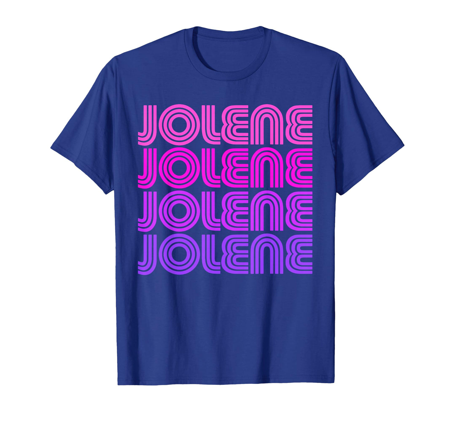 Jolene First Name Jolene Retro Vintage I Love 70s 80s Style T-Shirt