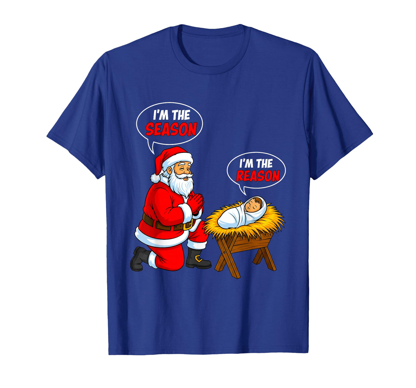 I'm The Season Santa I'm The Reason Jesus Funny Christmas T-Shirt