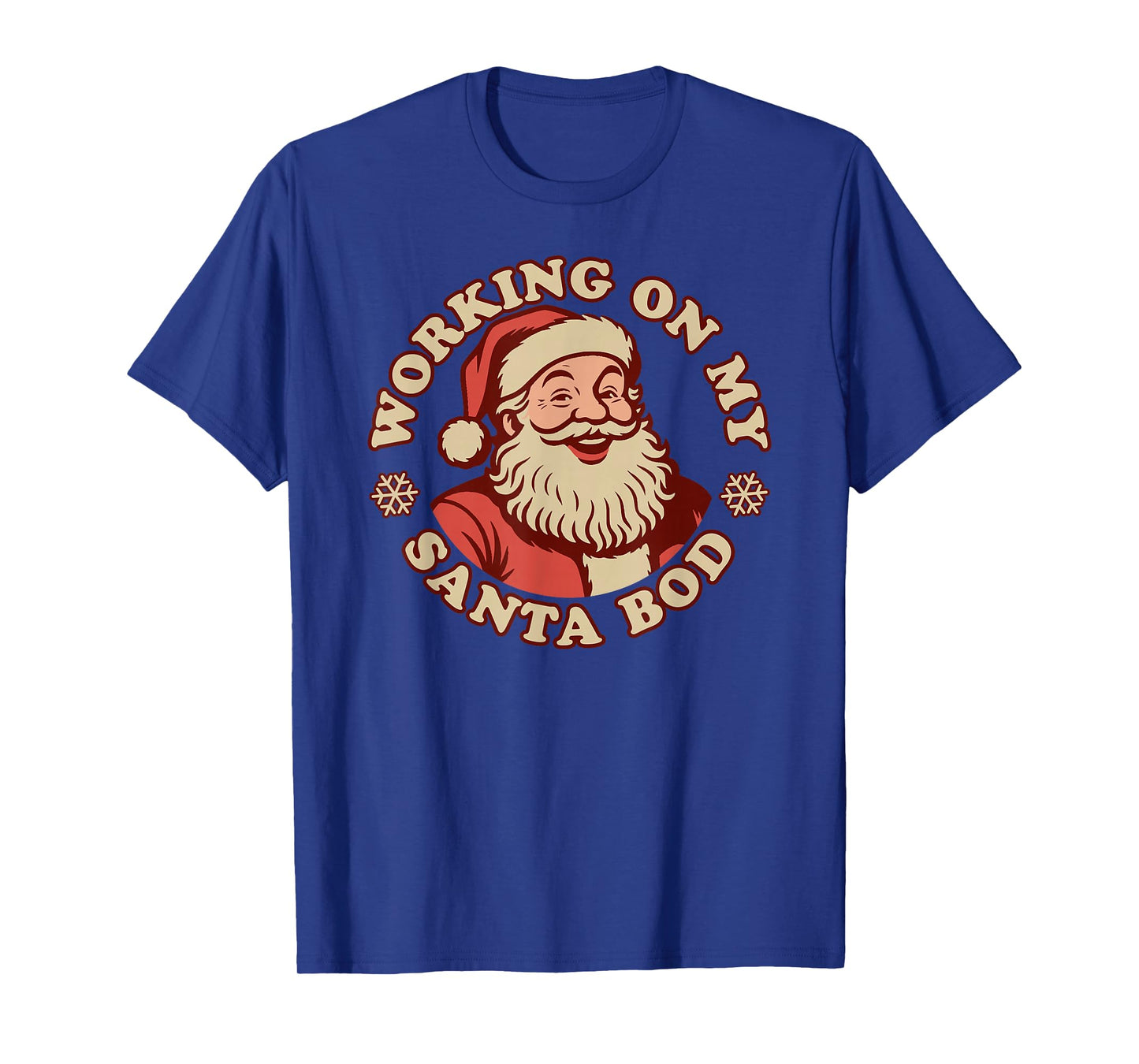 Working on My Santa BOD Funny Christmas Dad Body T-Shirt
