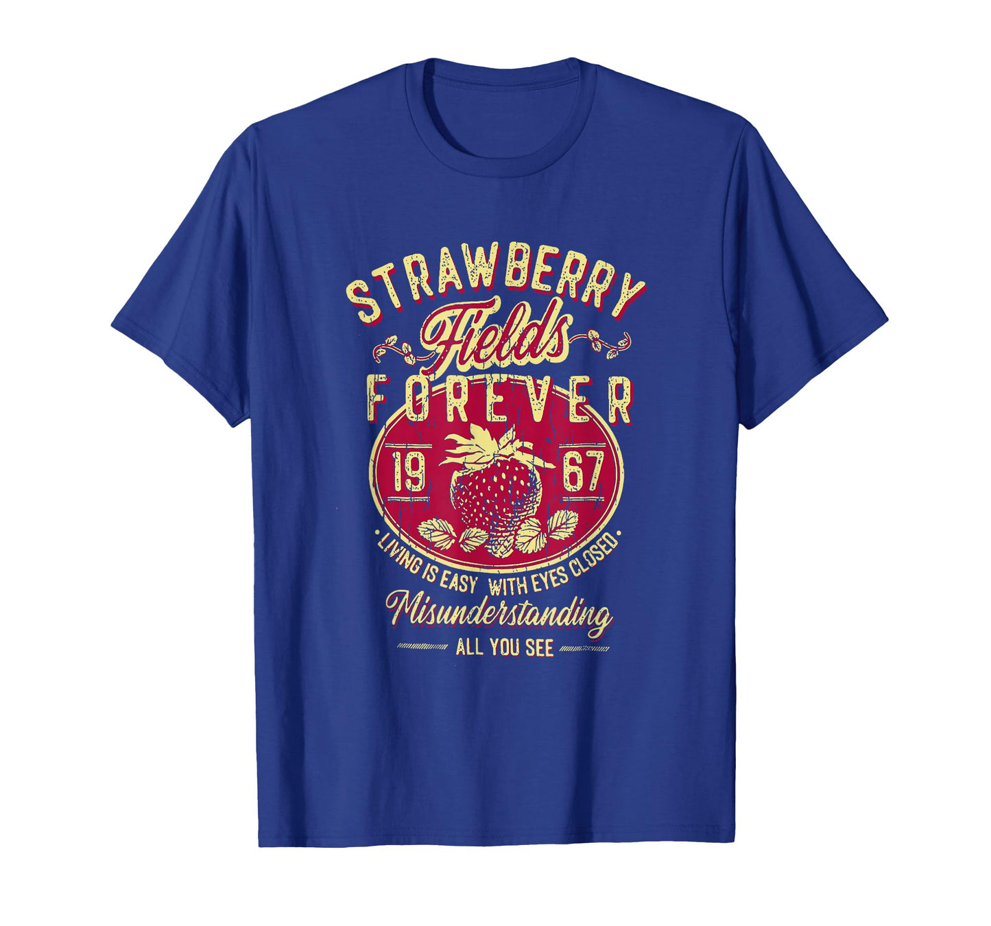 Is Easy With Eyes Closed Misunderstanding Strawberry Fields Forever Living, Retro Band T-Shirt, Small, Black