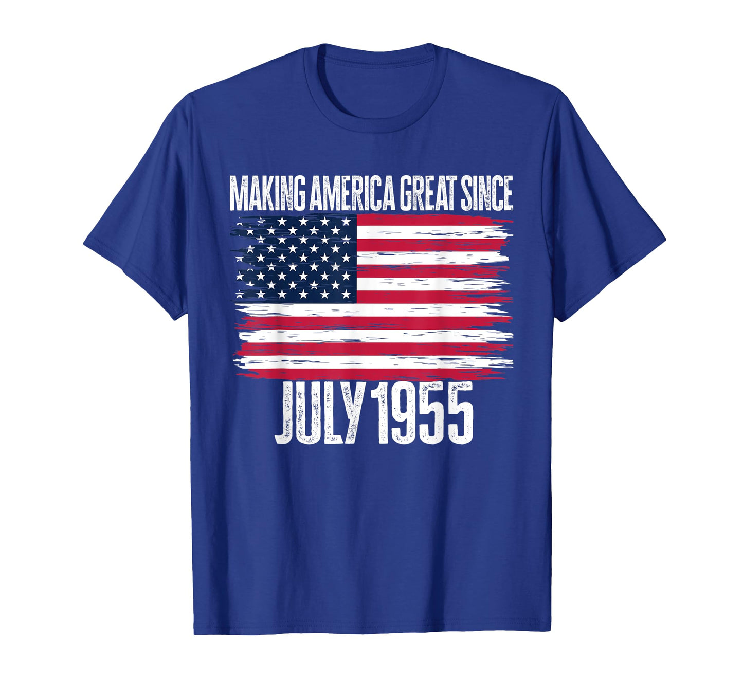 Retro Making America Great Since July 1955 Birth Years Born T-Shirt