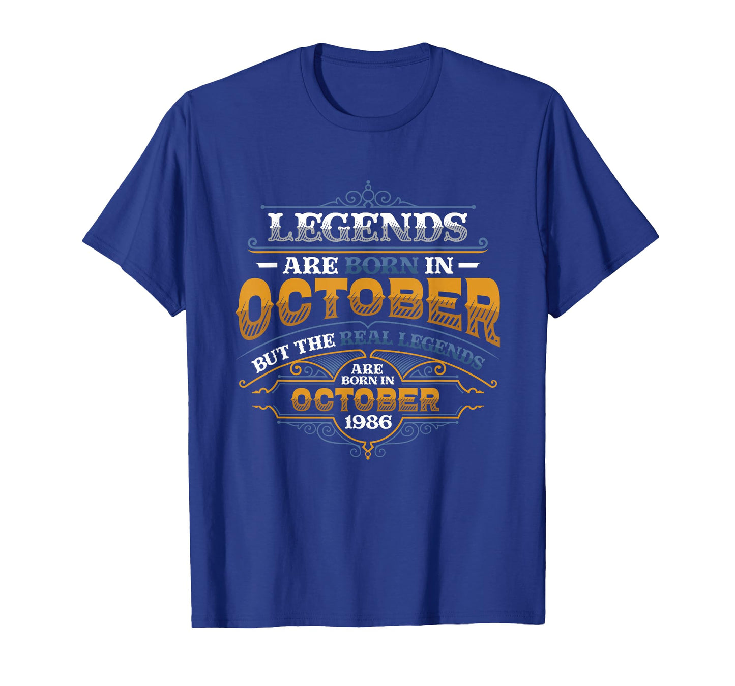 Legends Are Born In October 1986 Mens Birthday T-Shirt