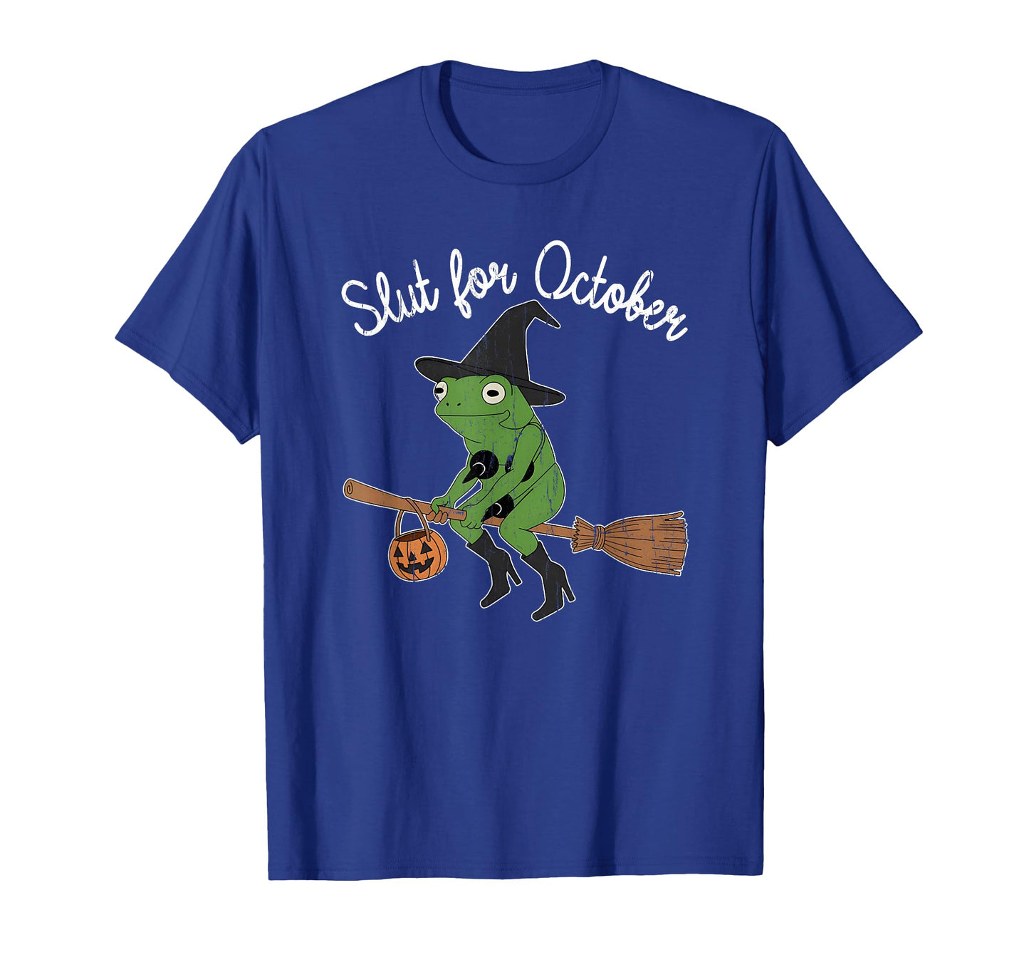 Slut for October, Funny Halloween, Funny Witch Frog T-Shirt