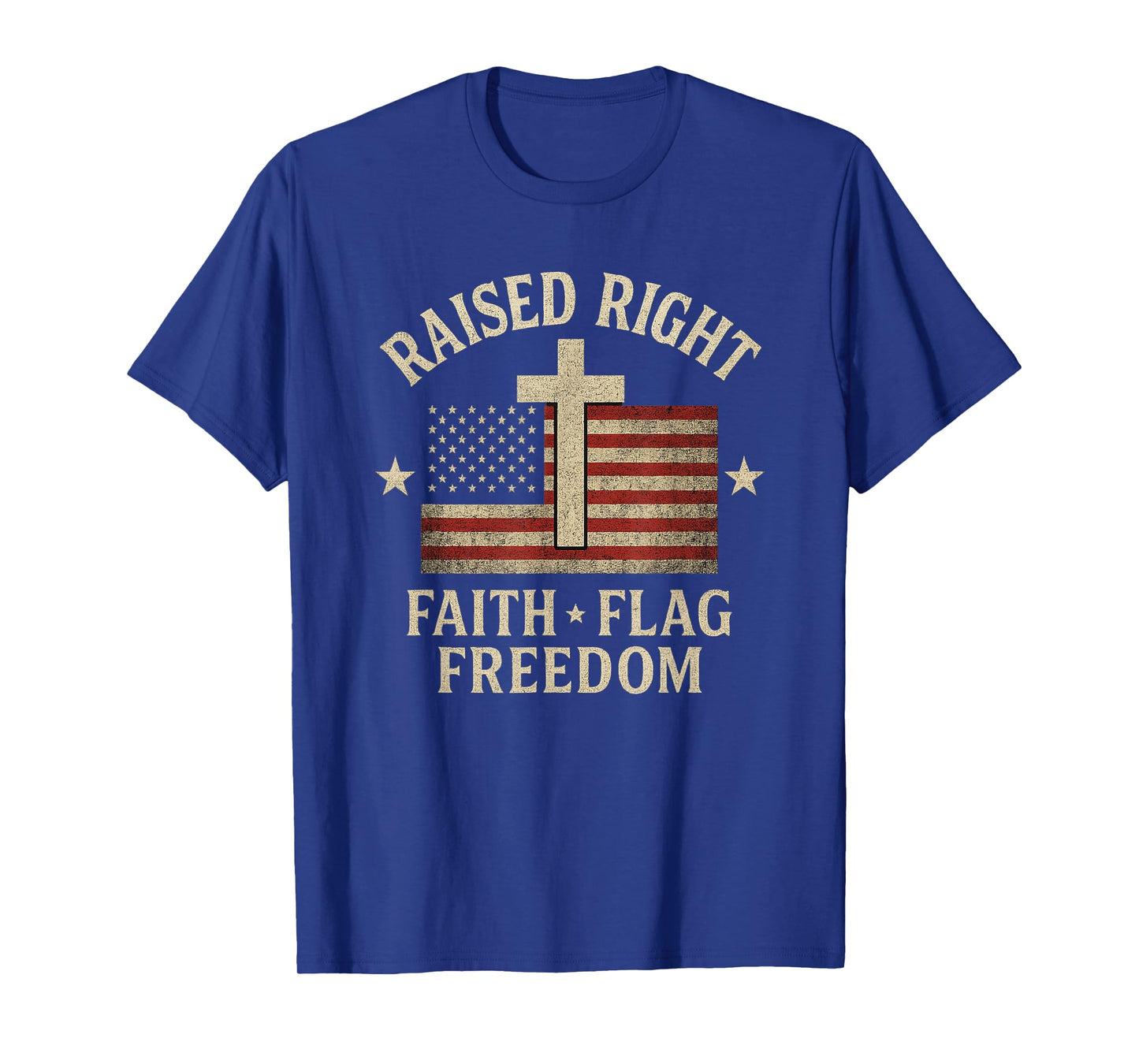 Raised Right Faith Flag Freedom USA Vintage T-Shirt
