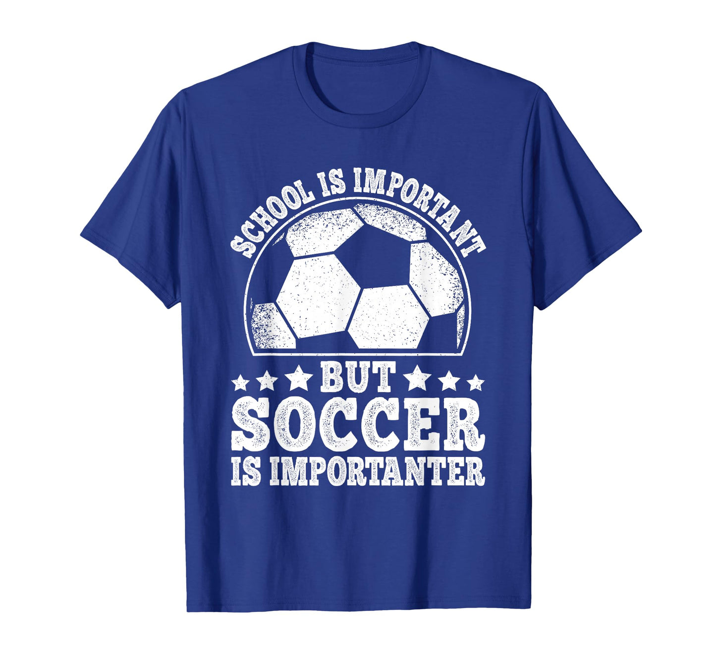School Is Important But Soccer Is Importanter Soccer Boys T-Shirt