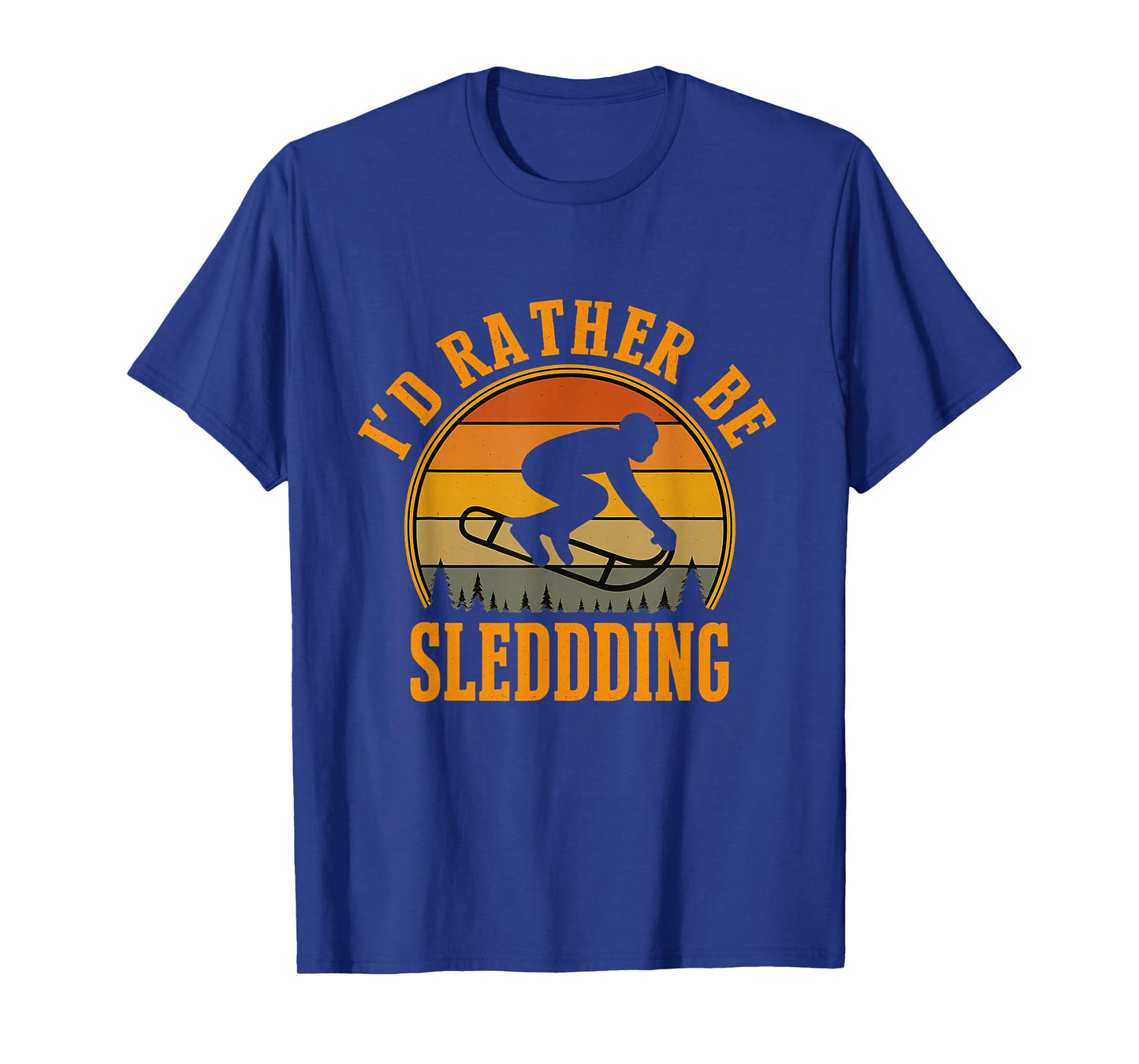 I'd Rather Be Sledding Funny Retro Winter Sports Tobogganing T-Shirt