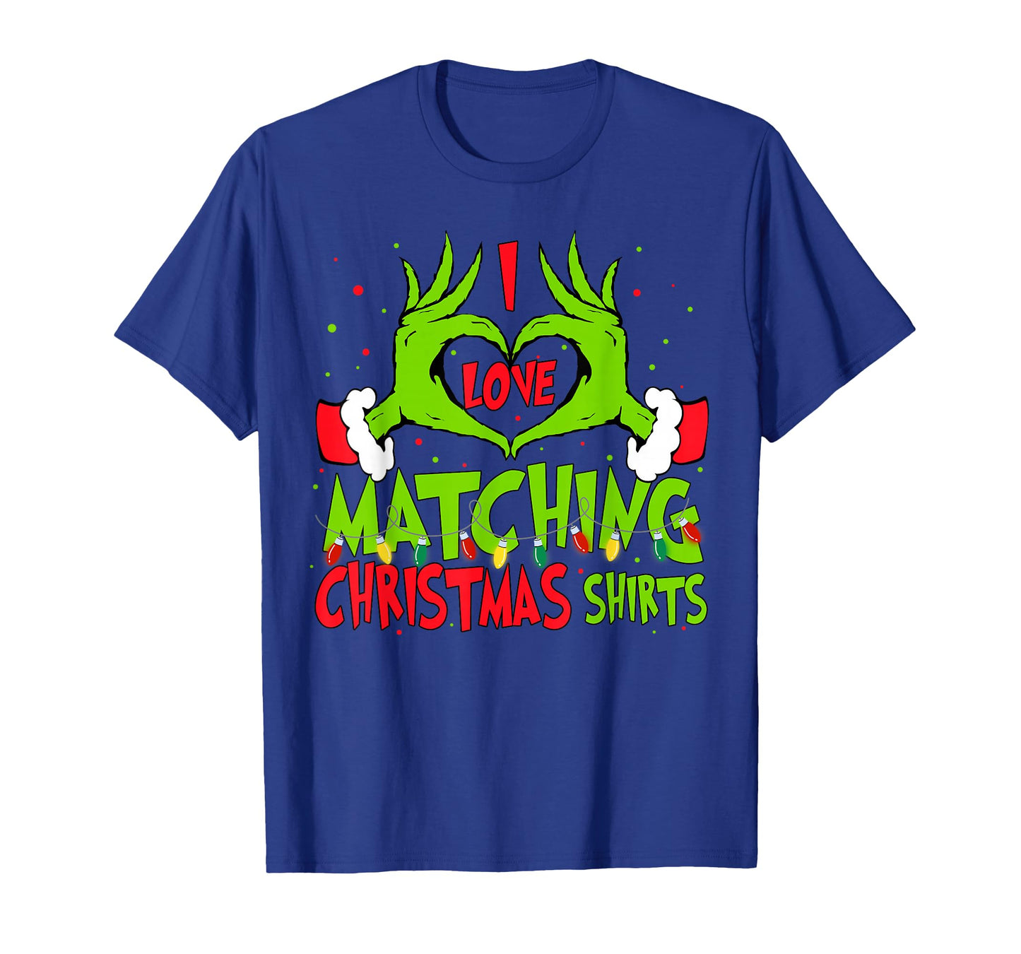 I Love Matching Christmas Shirts But I Don't Xmas Couples T-Shirt