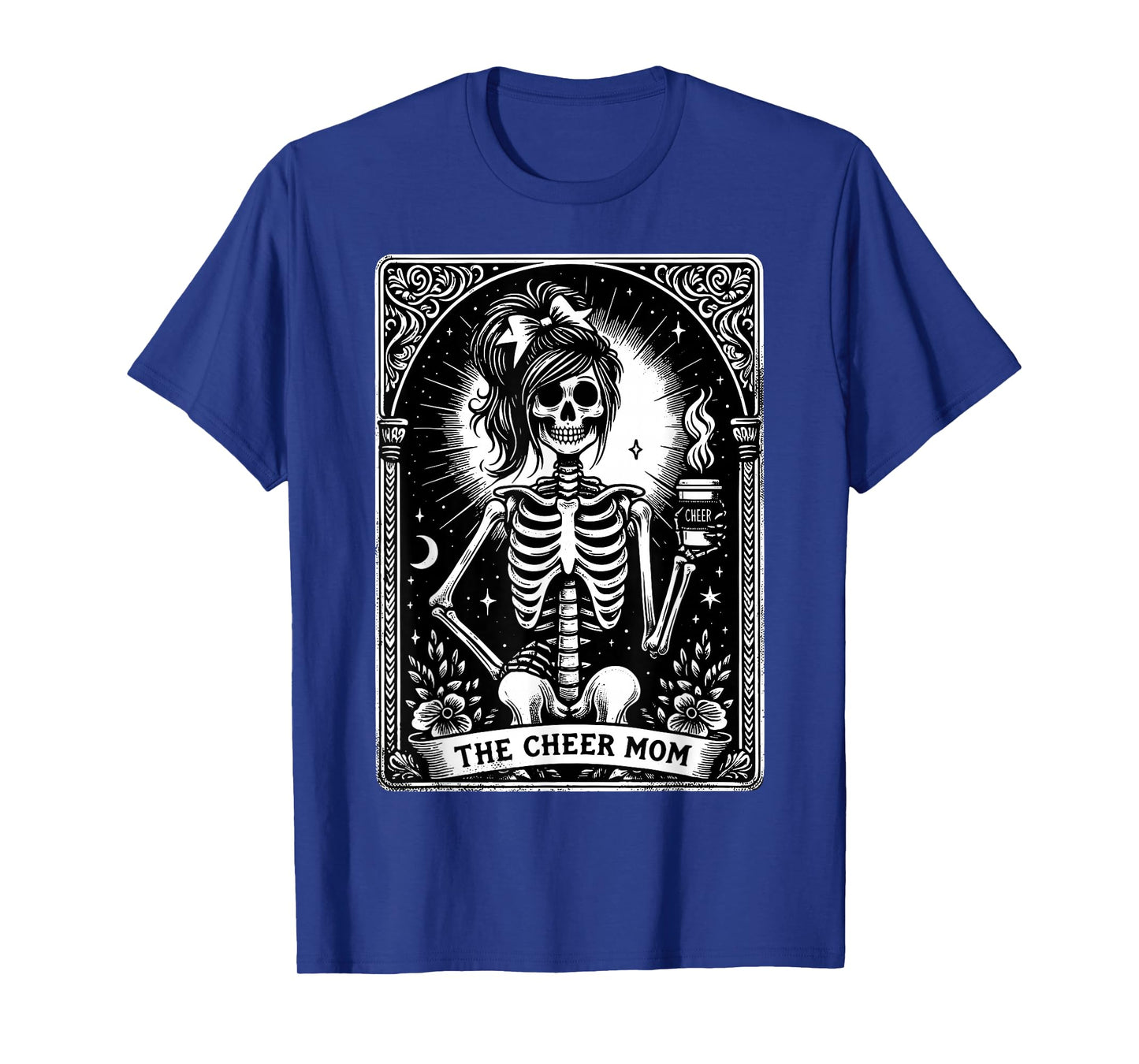 The Cheerleader Funny Tarot Card Girls Skeleton Cheer Mom T-Shirt