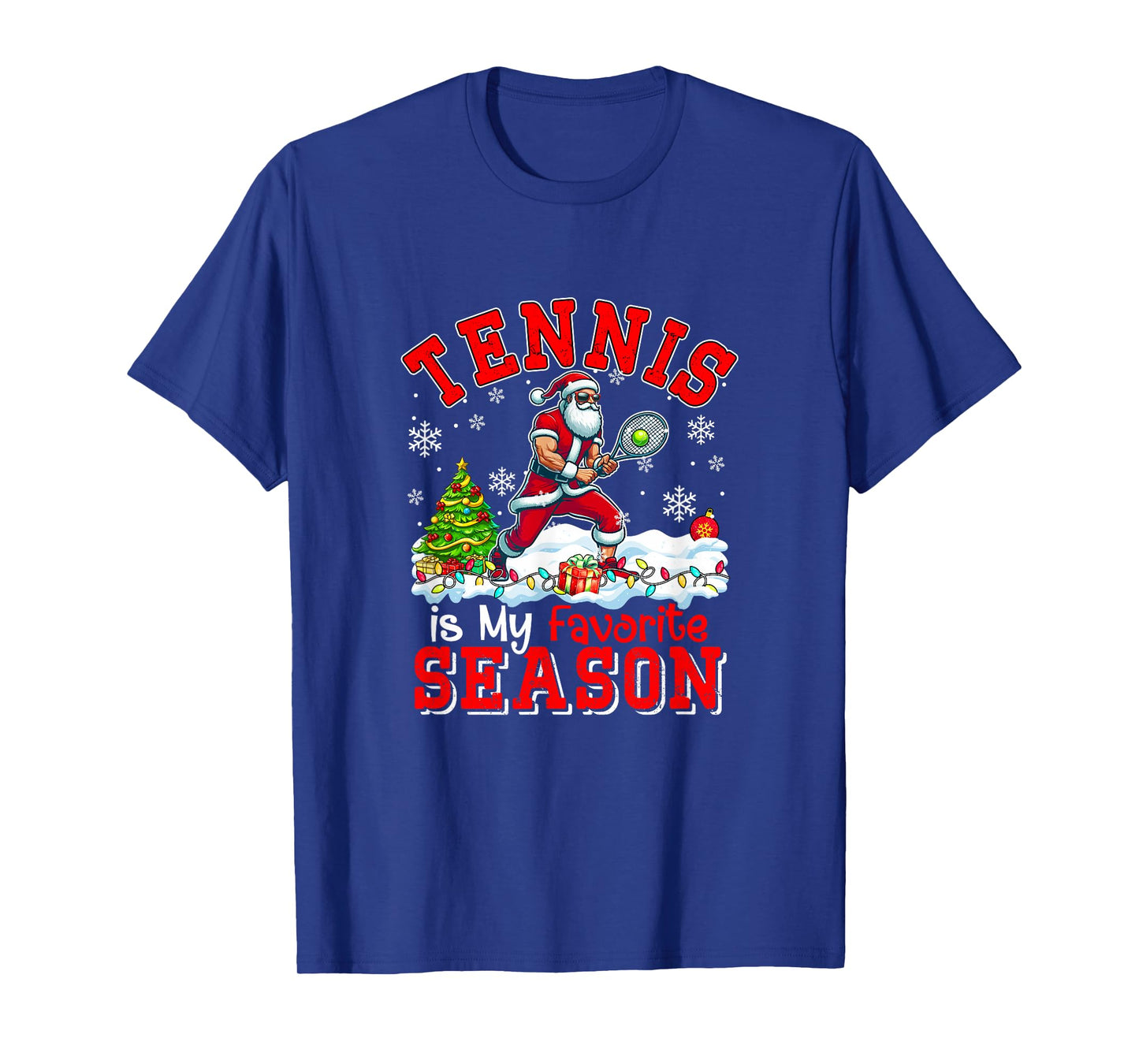 Tennis is Favorite Season Costume Player Christmas Santa T-Shirt
