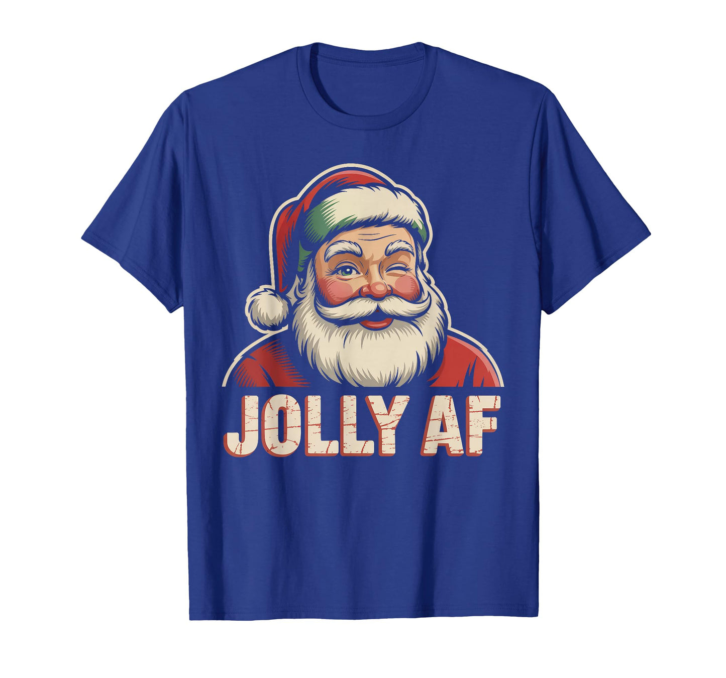 Jolly AF Santa Winking Holiday Snarky Christmas T-Shirt