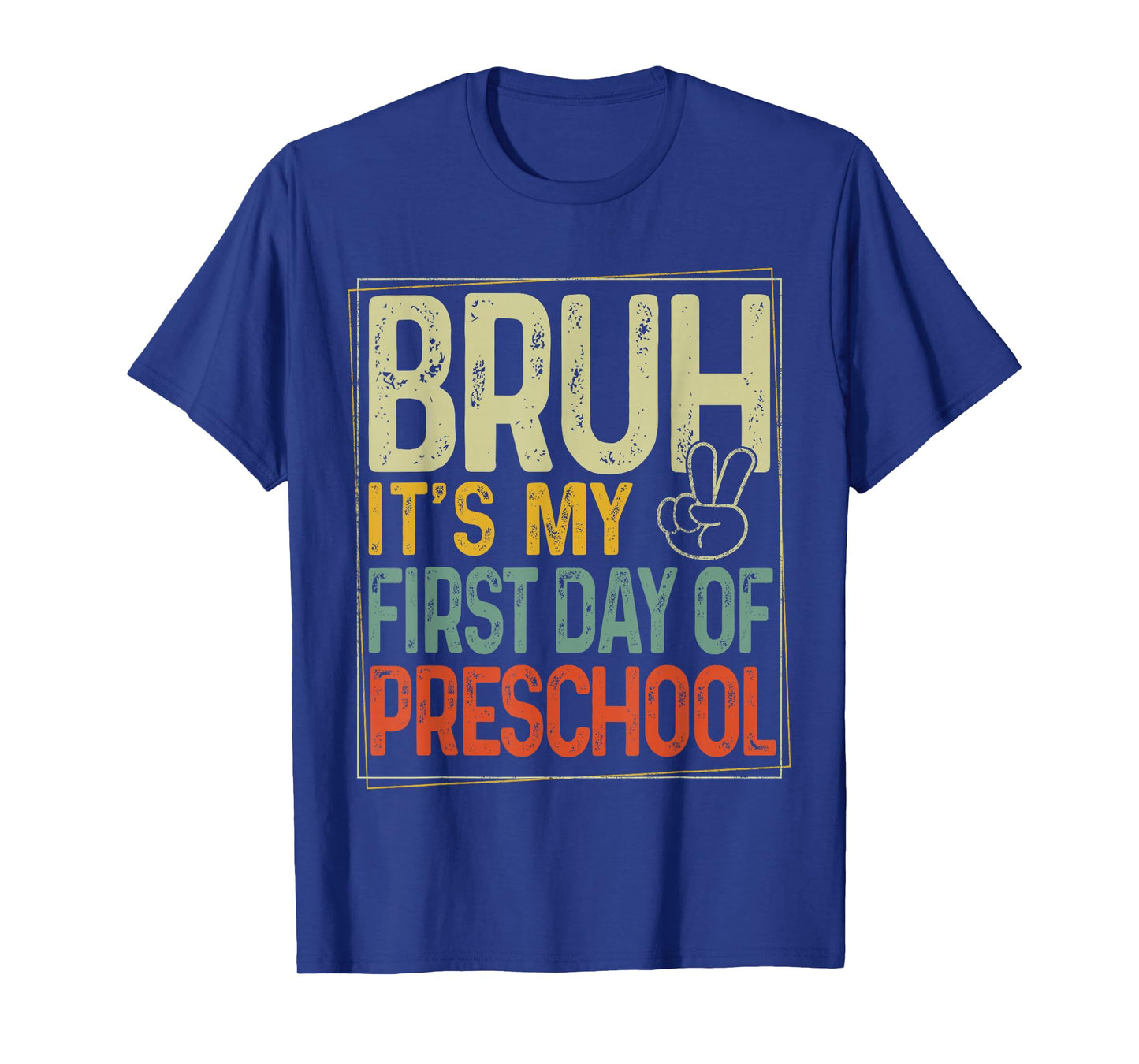 Bruh Its My First Day Of Preschool Back To School Boys Kids T-Shirt