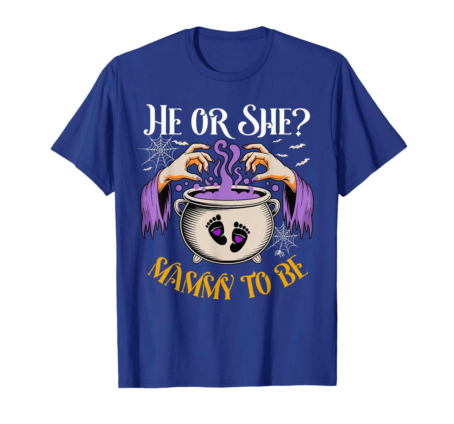 He Or She Mammy to Be Baby Reveal Halloween Costume T-Shirt