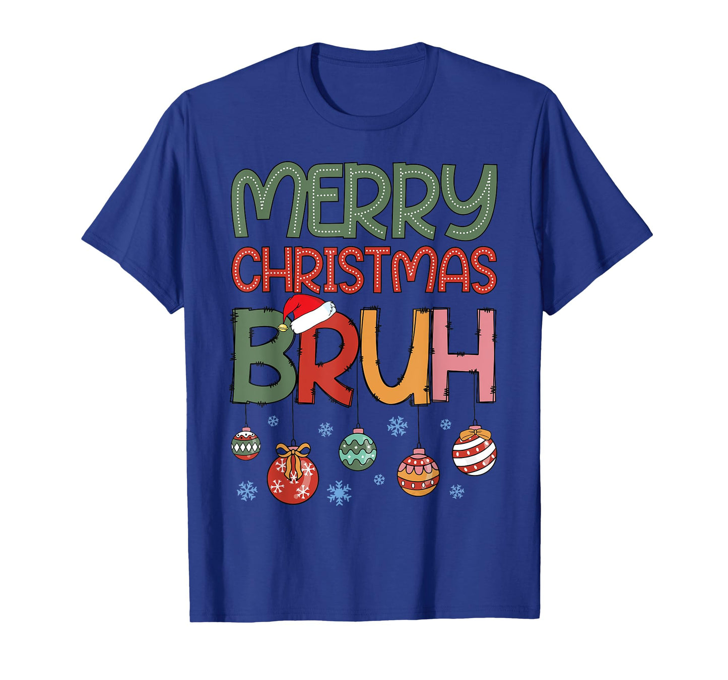 Funny Bruh Meme Saying Bro Boys Women Men Christmas T-Shirt