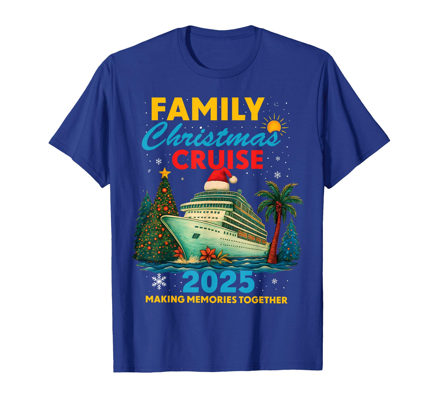 Family Christmas Cruise 2025 Matching Family Cruise Holiday T-Shirt