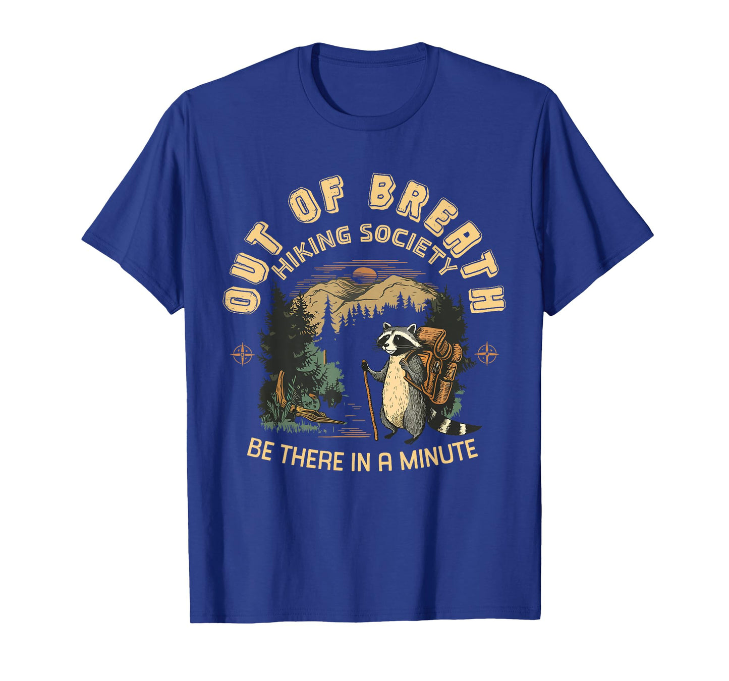 Out of Breath Hiking Society For Women Nature Love Raccoon T-Shirt